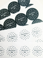 Load image into Gallery viewer, 'Recycle Me' spotty stickers made from 100% recycled paper.